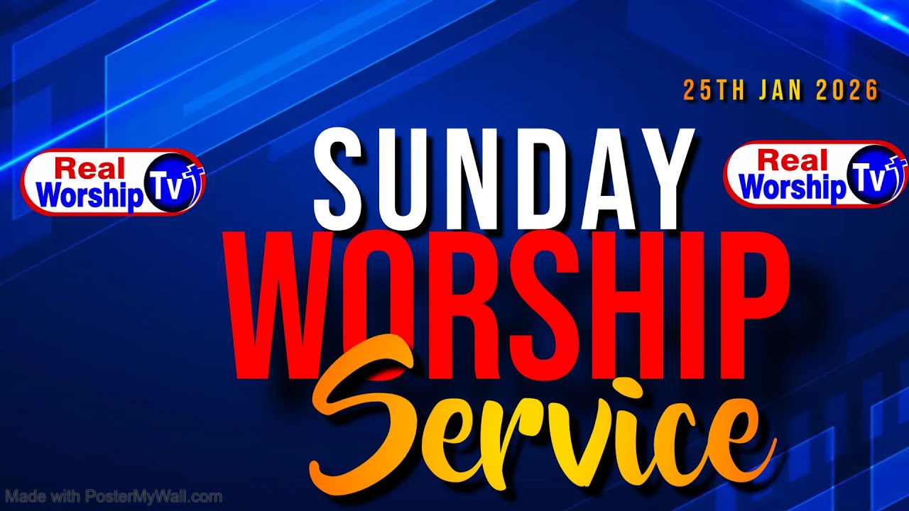 WELCOME TO OUR SUNDAY WORSHIP SERVICE - 25TH JANUARY 2026