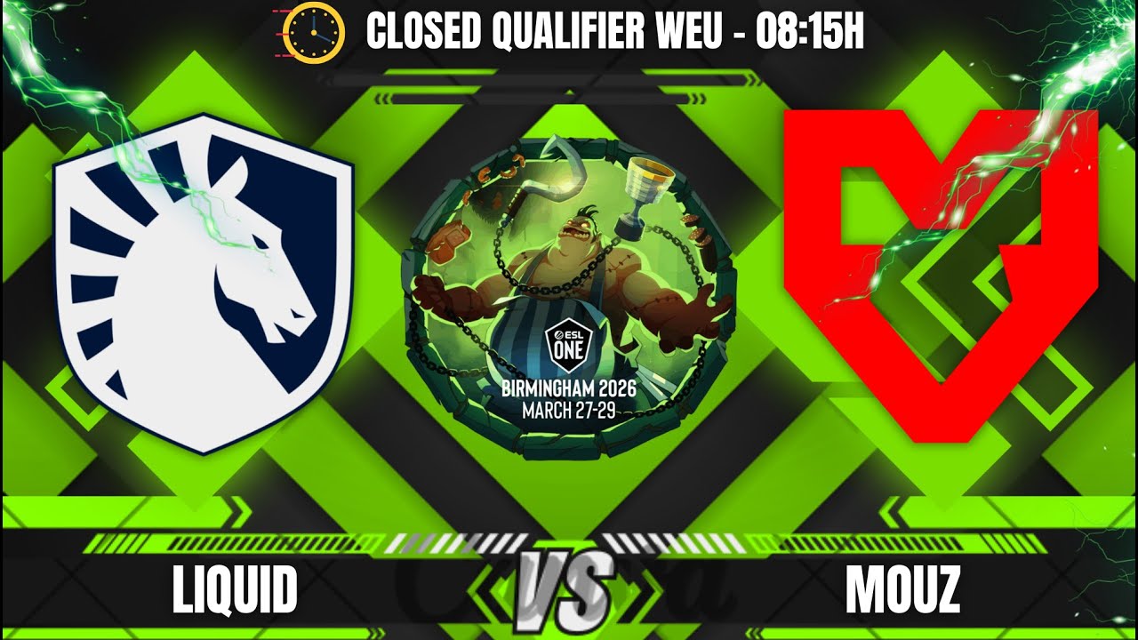 [PT-BR] LIQUID X MOUZ - CLOSED QUALIFIER WEU - ESL ONE BIRMINGHAM 2026 - @LEON
