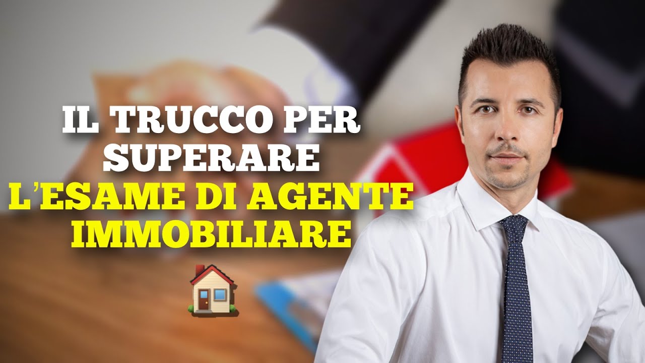 Il Segreto Per Superare L'esame Di Agente Immobiliare Senza Stress!
