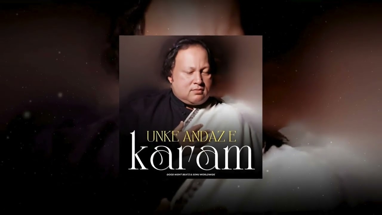 Unke Andaz E Karam - Lofi Mix | Osaf Fateh Ali Khan | Sad Lofi | Good Night Beatz | Sonu Worldwide