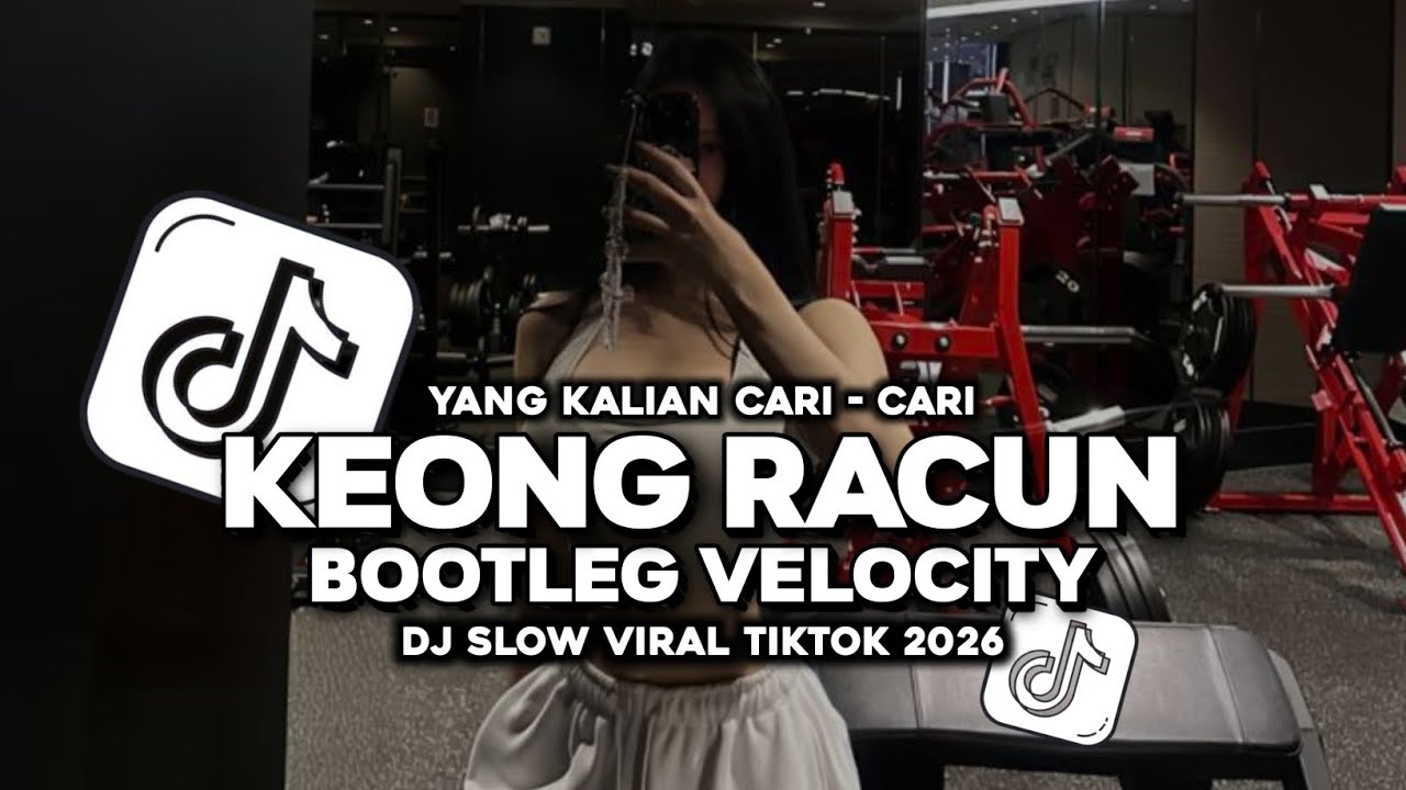 DJ KEONG RACUN VELOCITY BOOTLEG MENGKANE FYP VIRAL TIKTOK TERBARU 2026