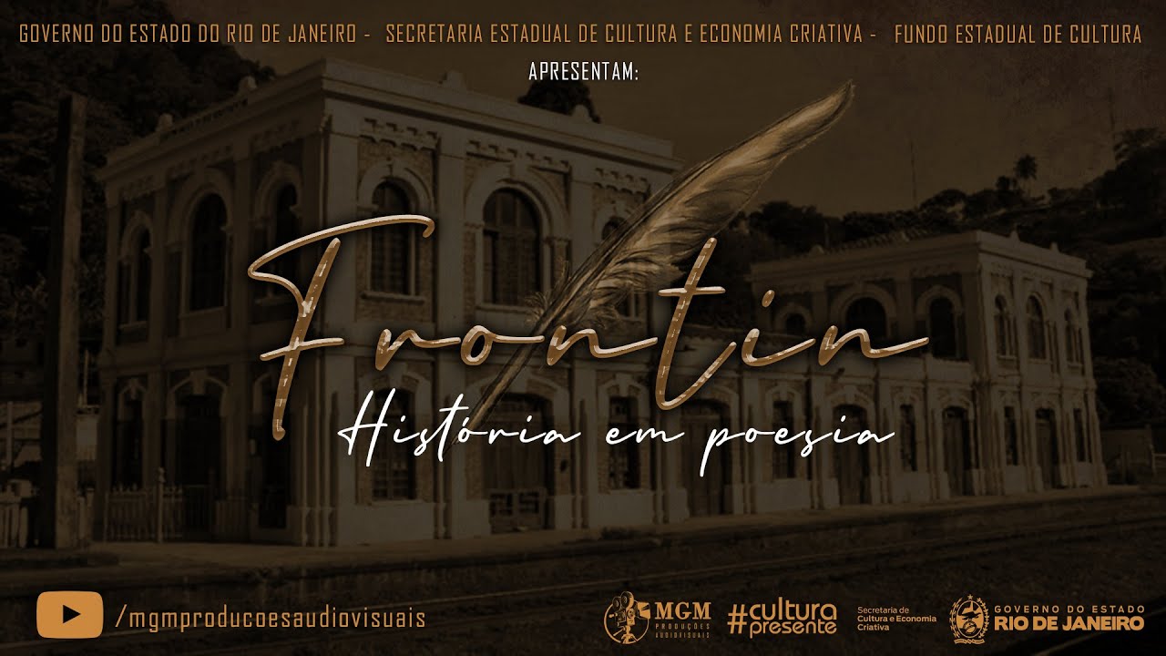 FRONTIN HISTÓRIA EM POESIA #CulturaPresenteNasRedes