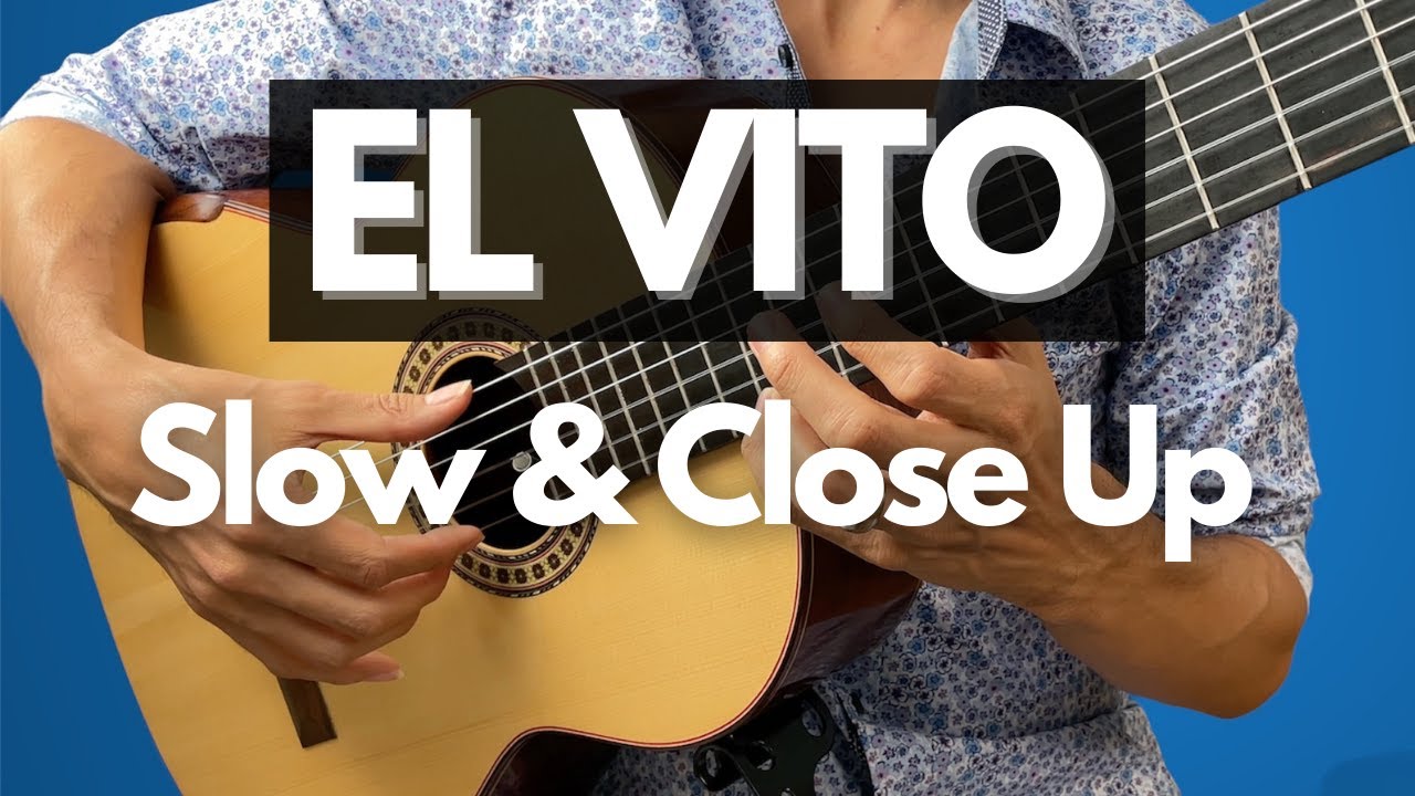 El Vito • Slow for Practice (Jose de Azpiazu)