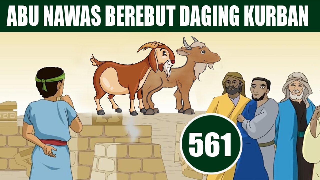 KEKONYOLAN ABU NAWAS SAAT PEMBAGIAN DAGING KURBAN - HUMOR SUFI