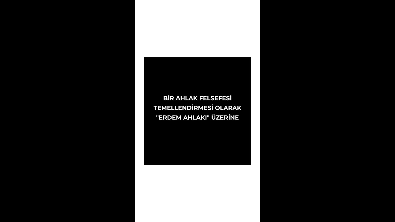 Bir Ahlak Felsefesi Temellendirmesi olarak  