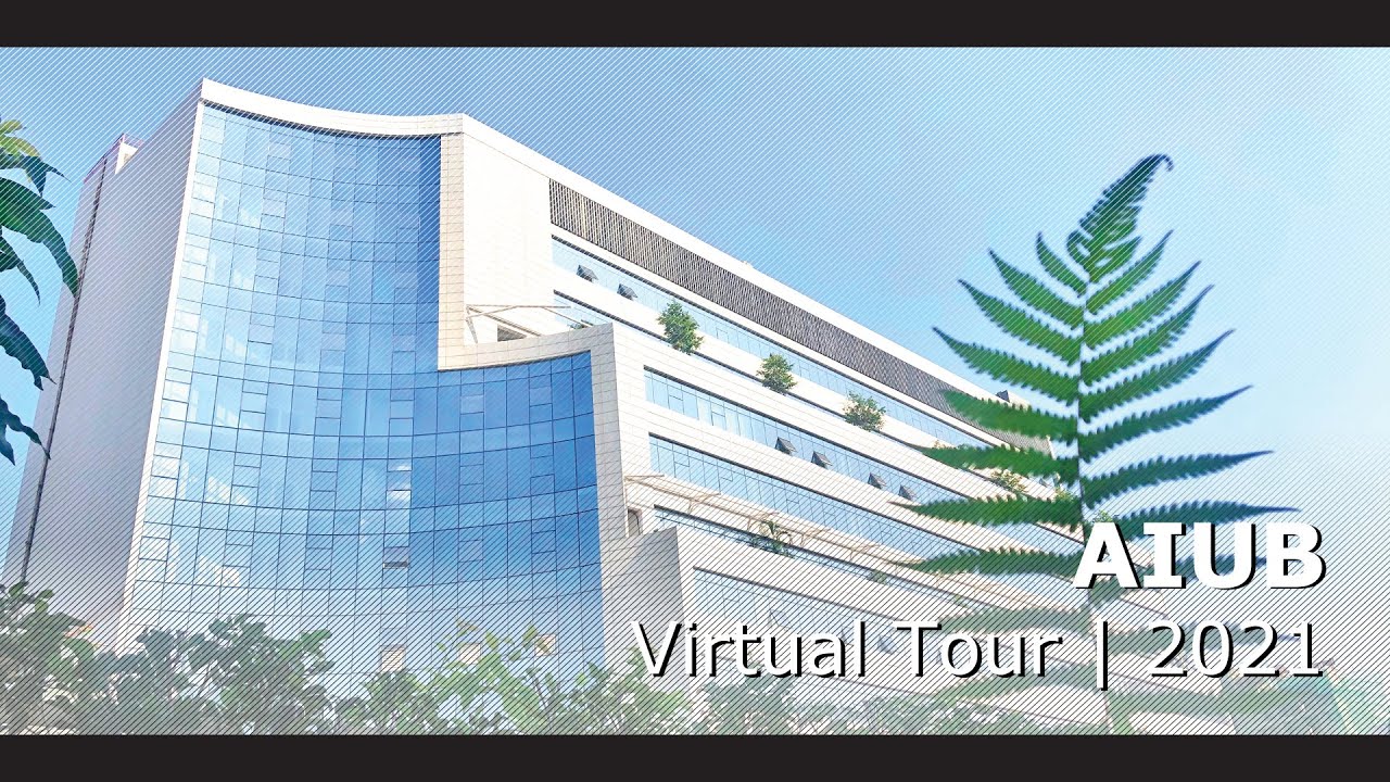 AIUB Virtual Tour | 2021