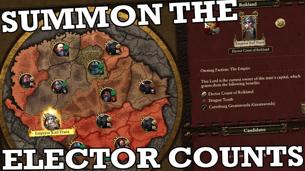 Summon the Elector Counts - Empire Update: Total War: Warhammer 2
