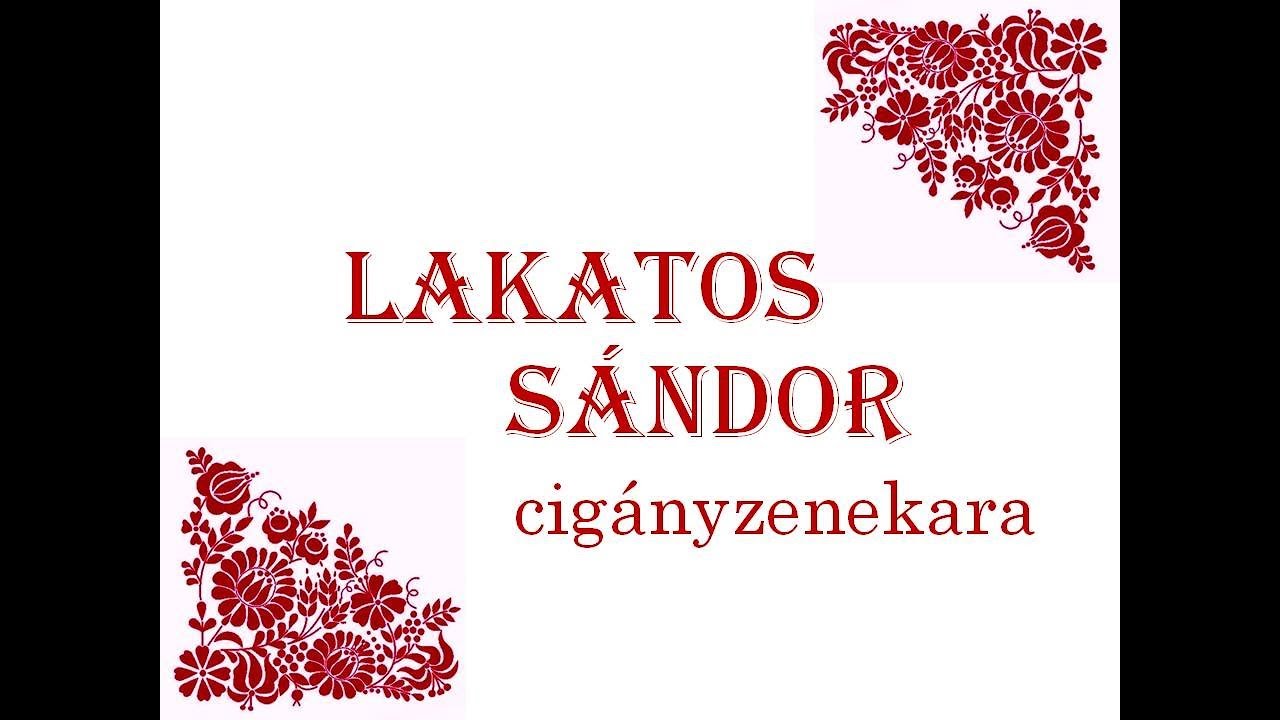 Lakatos Sándor cigányzenekara