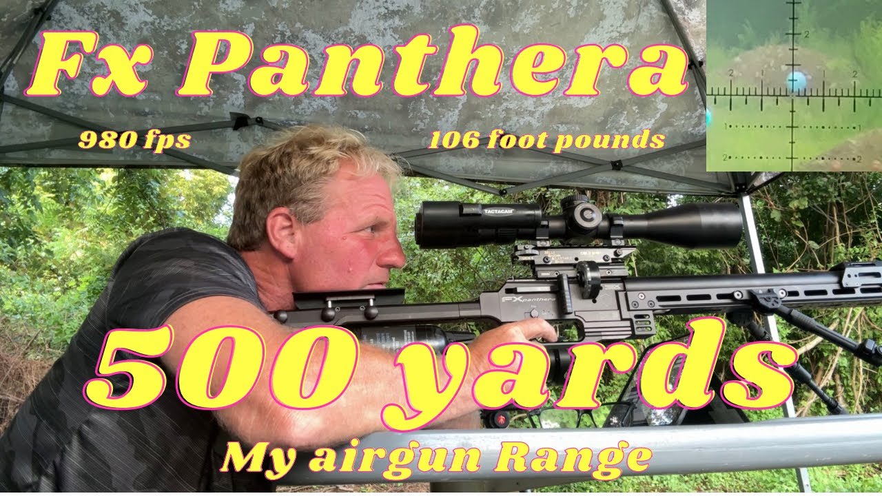 Shooting 500 yards with Fx Panthera 25 cal 700mm barrel 980 fps 106 foot pounds