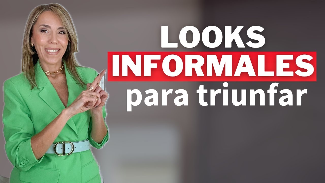 LOOKS INFORMALES PARA TRIUNFAR / ARMARIO CÁPSULA