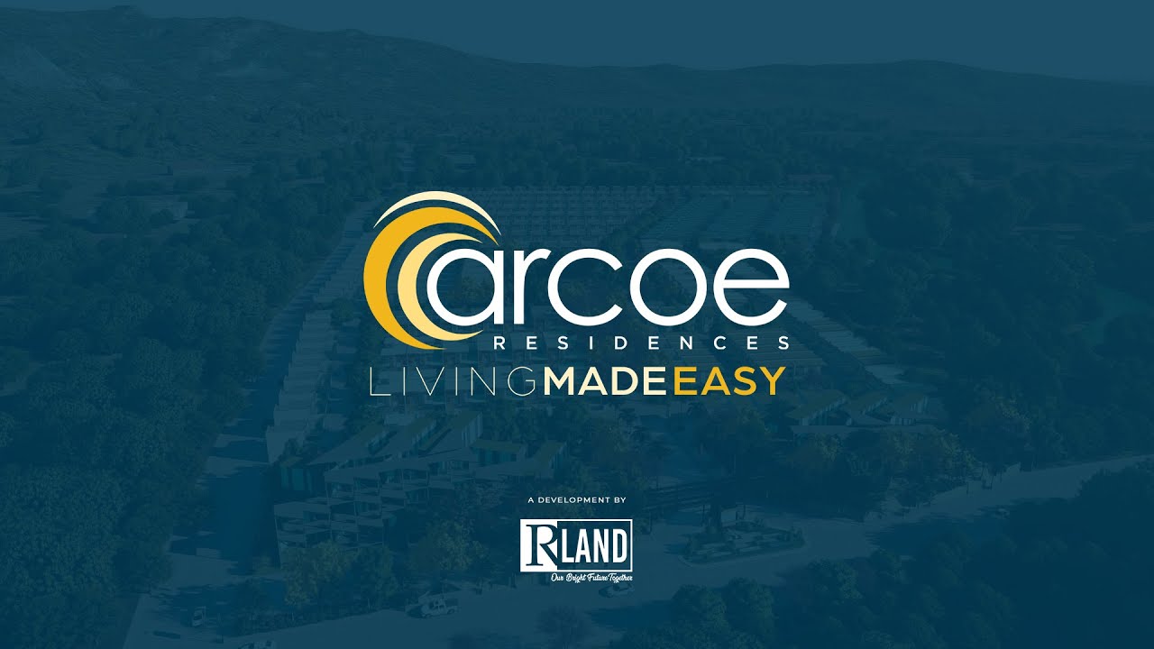 Arcoe Residences by R LAND (Official Video)