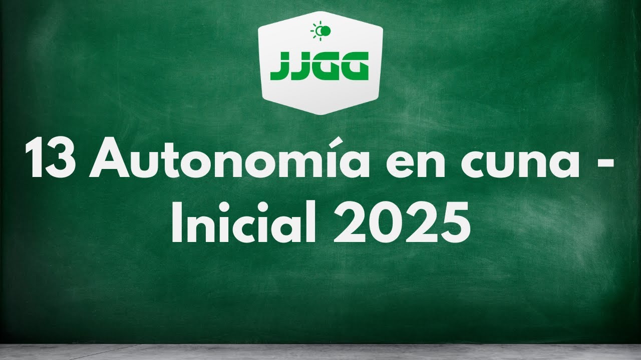 13 Autonomía en cuna - Inicial 2025