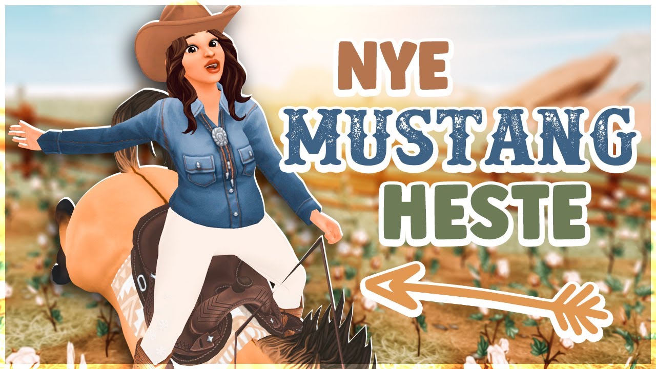 DE NYE MUSTANG HESTE KAN NOGET VILDT! | Star Stable dansk