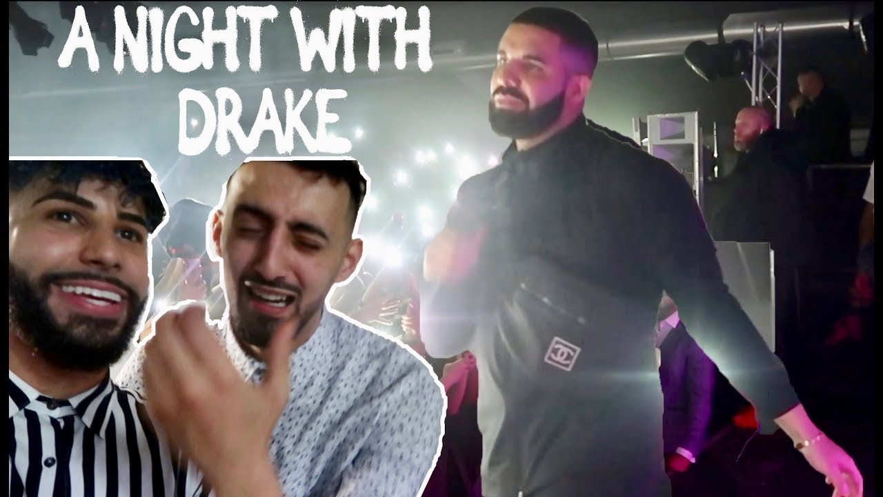 A NIGHT WITH DRAKE!!