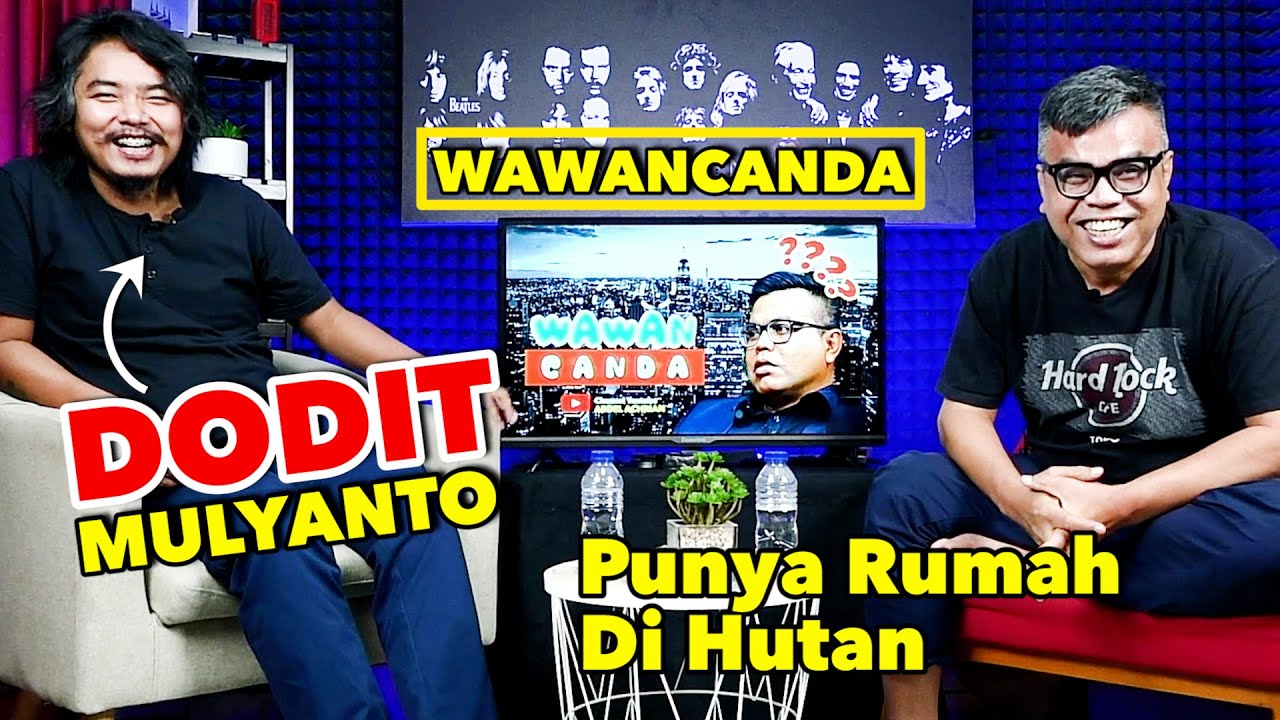 DODIT MULYANTO - PUNYA RUMAH DI HUTAN