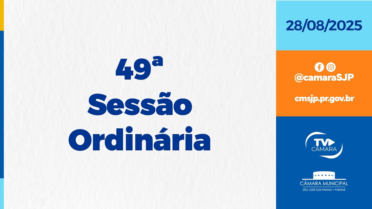 49ª Sessão Ordinária - 28/08/2025
