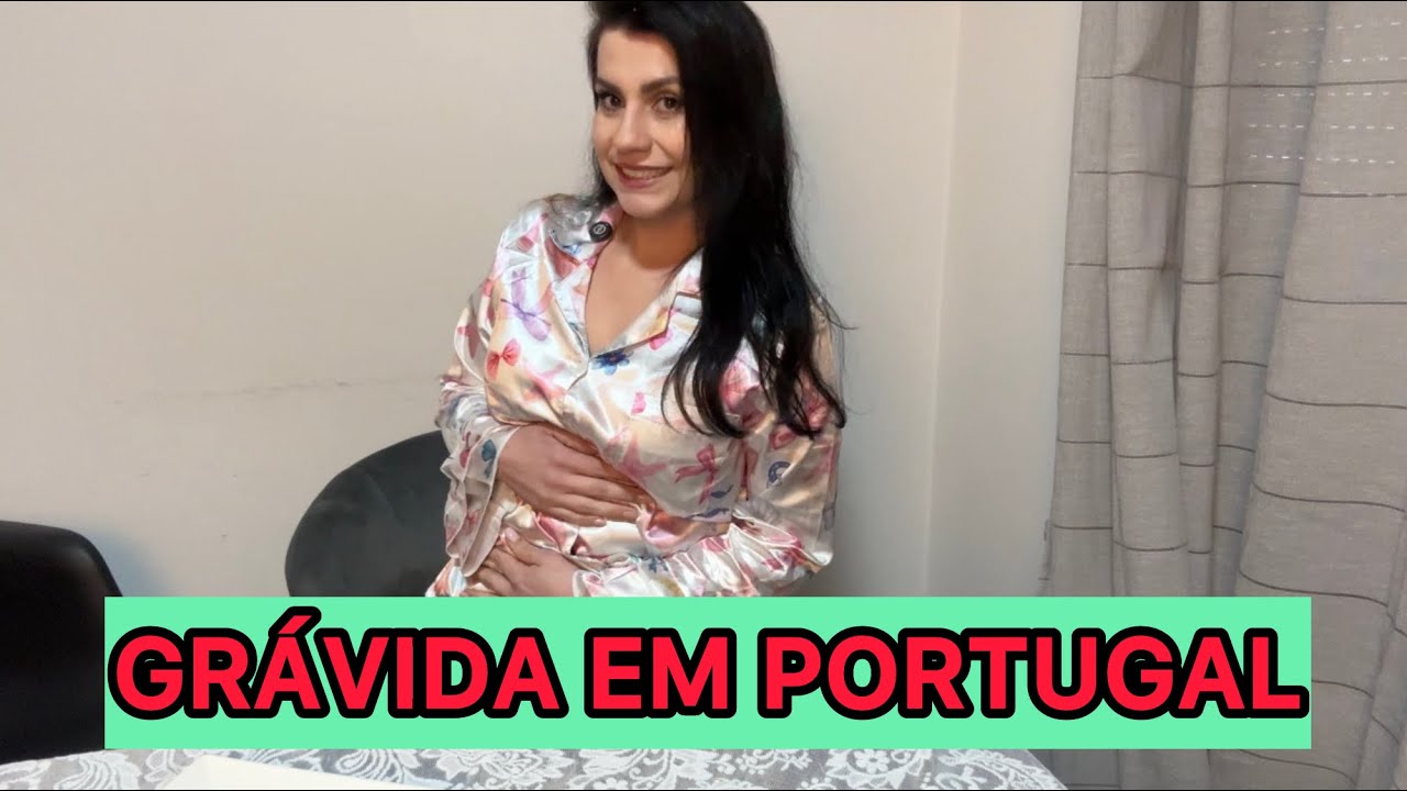 MINHA GRAVIDEZ AQUI EM PORTUGAL