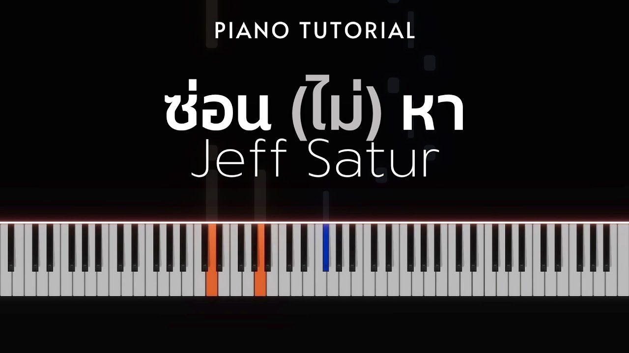 Jeff Satur - ซ่อน (ไม่) หา l Ghost | Piano Tutorial