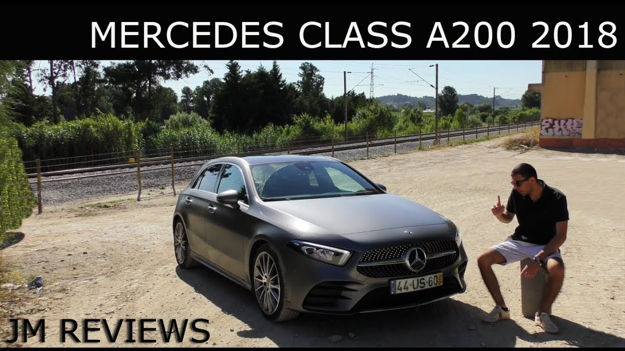 Mercedes Class A200 2018 - O Vosso Melhor Amigo - JM Reviews Portugal