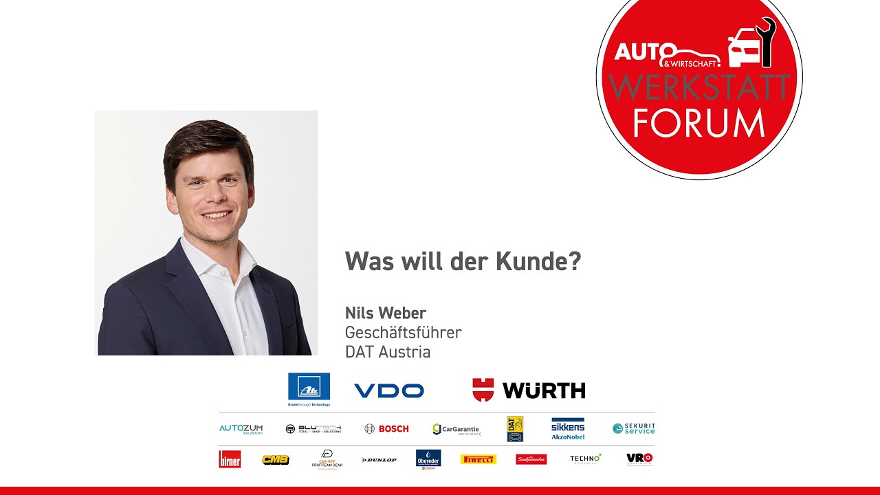 WERKSTATT-FORUM 2026: Nils Weber (DAT Austria) - Was will der Kunde?