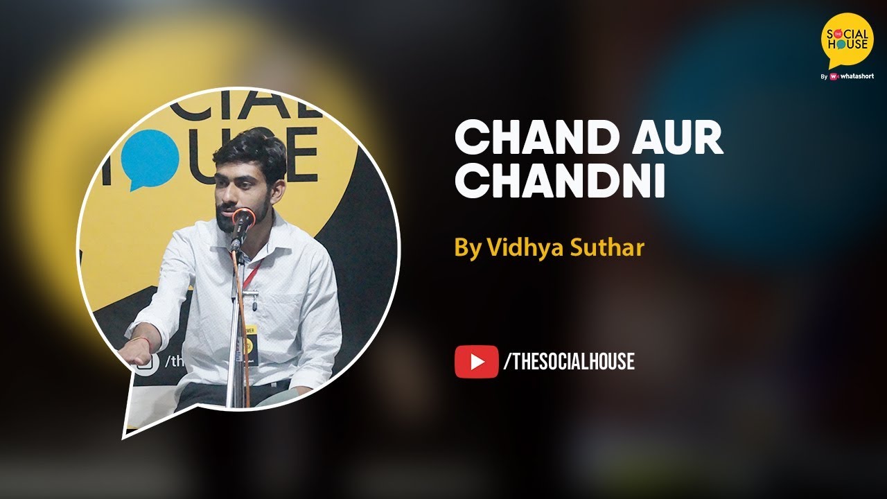 Poetry on 'Chand' & 'Chandni' by Vidhya Suthar | Poetry | Whatashort | TSH