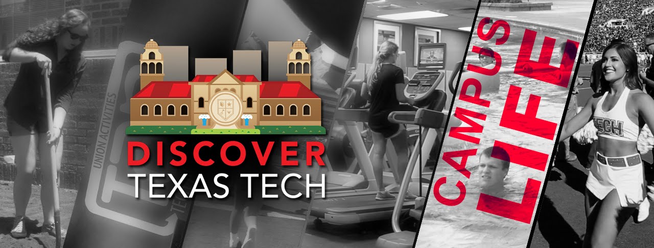Discover Texas Tech: Campus Life