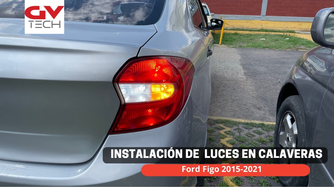 Instalacion de luces en calavera para Ford Figo 2015-2021