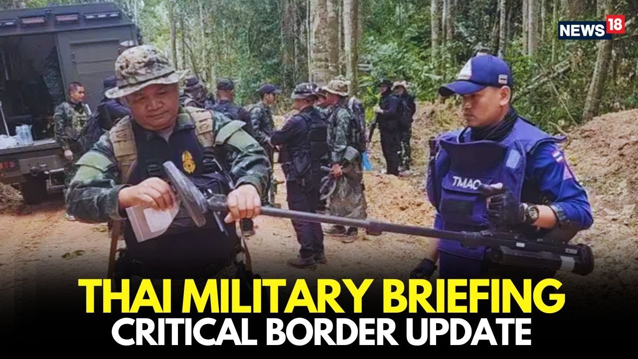 Thailand Speaks on Cambodia Border Clash | Critical Military Update | LIVE from Bangkok | N18L