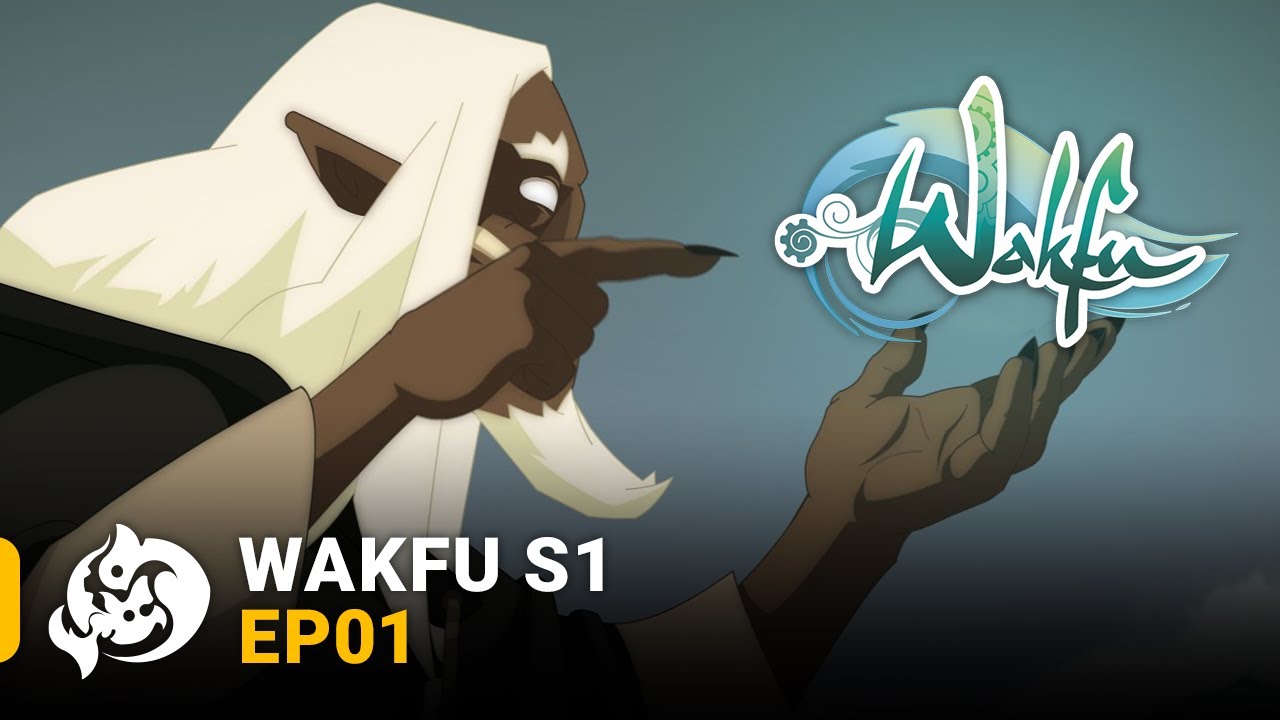 WAKFU S01E01 - L'enfant des brumes