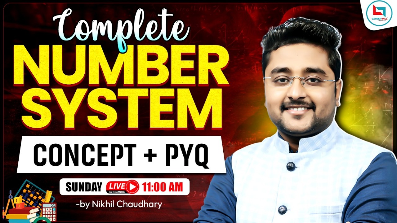 Complete Number System | Number System Concept & PYQ | Number System by Nikhil Chaudhary #maths