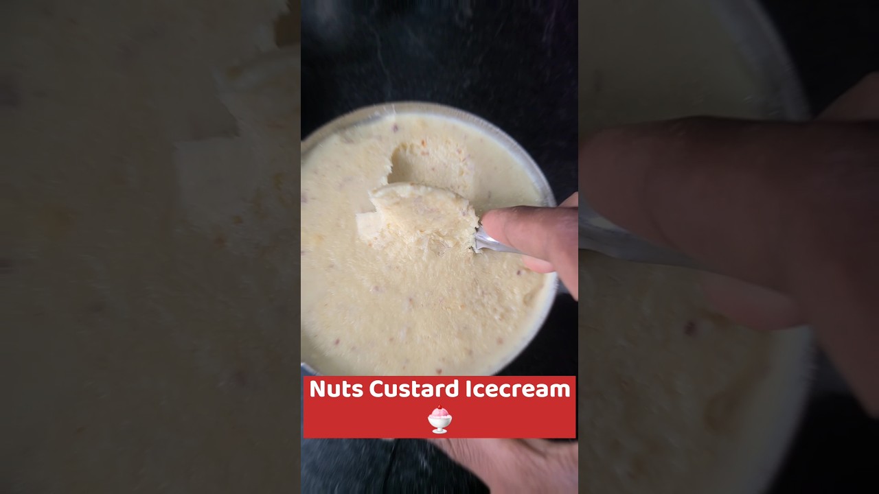 Nuts Custard Icecream 🍨😋 - Summer 🌞 Special 🥶🍨#icecream #icecreamlover #icecreamaddict🍦😋