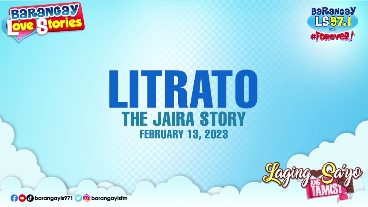 LITRATO - JAIRA | Papa Dudut | Barangay Love Stories