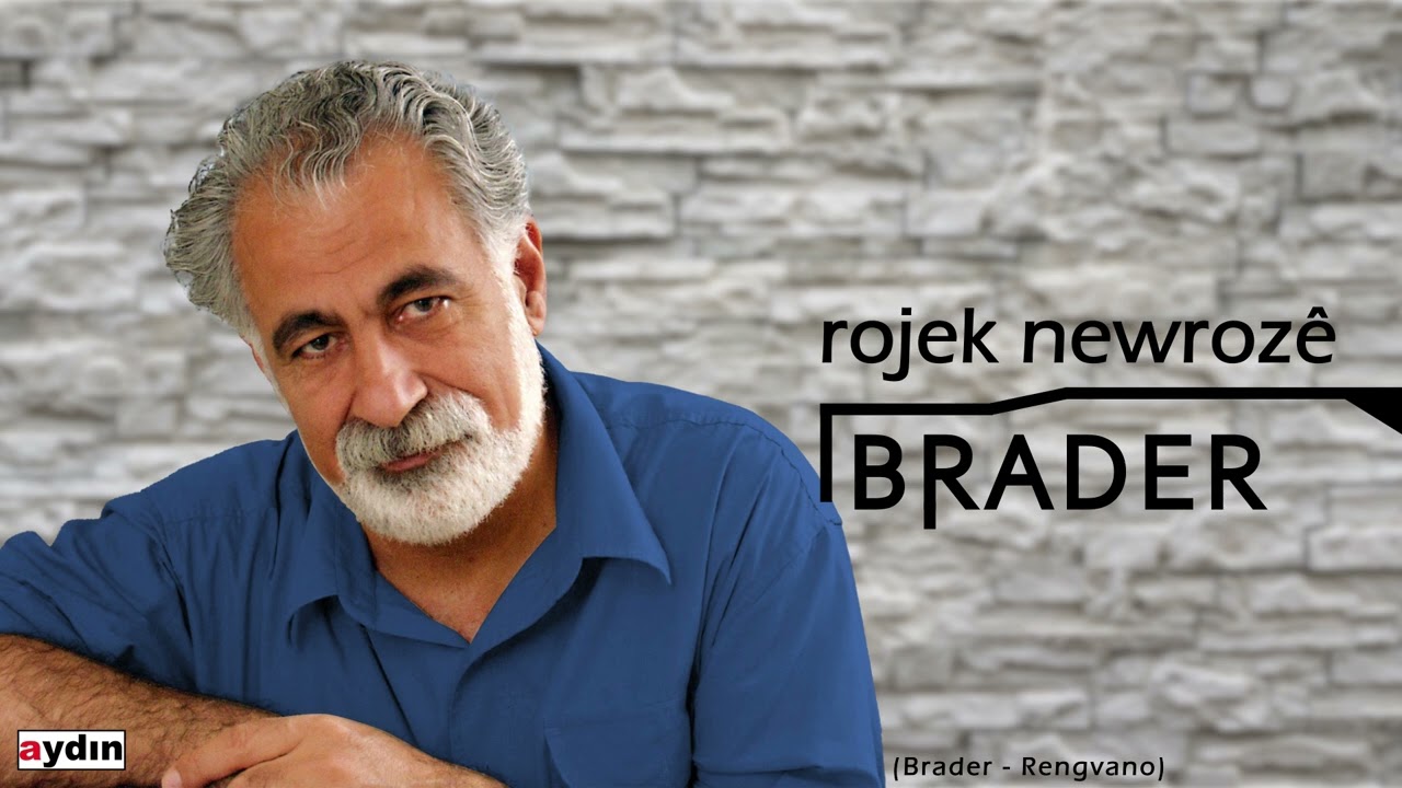 Brader - Rojek Newrozê