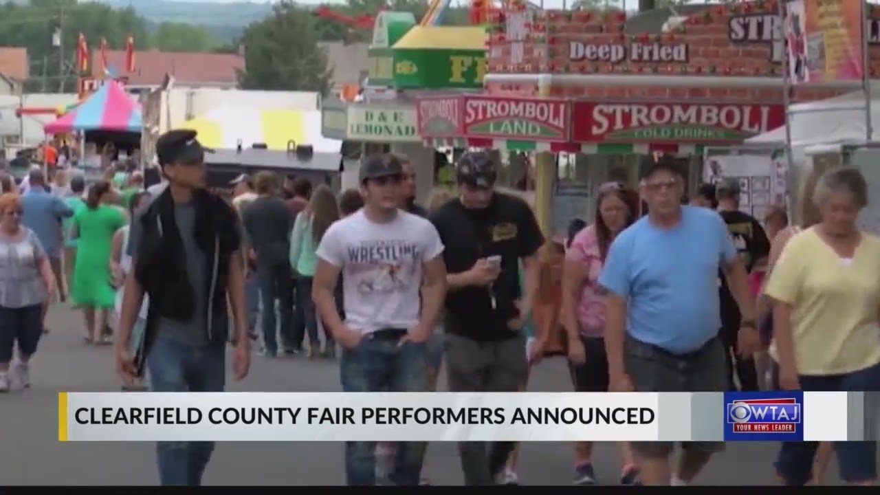 Clearfield County Fair performers announced