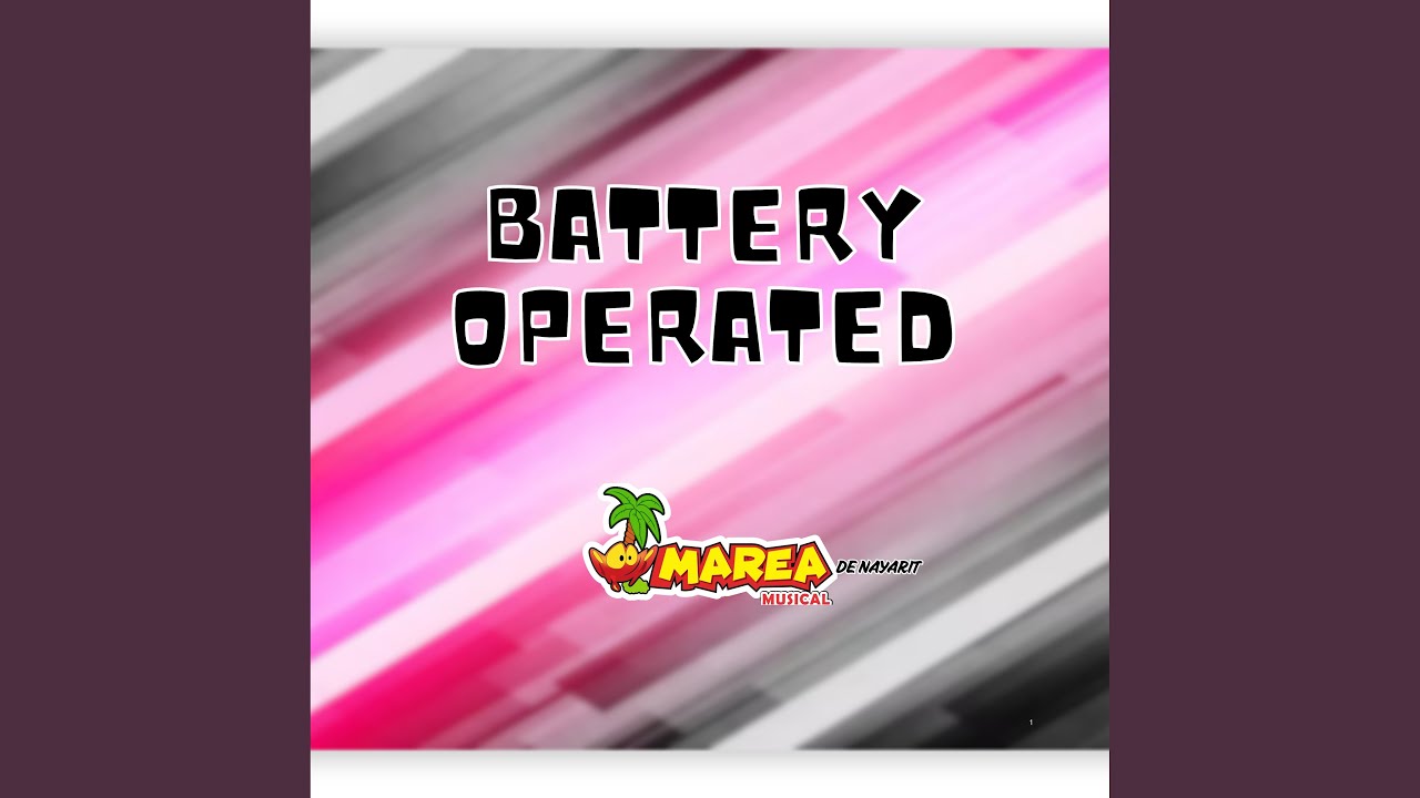 BATTERY OPERATED