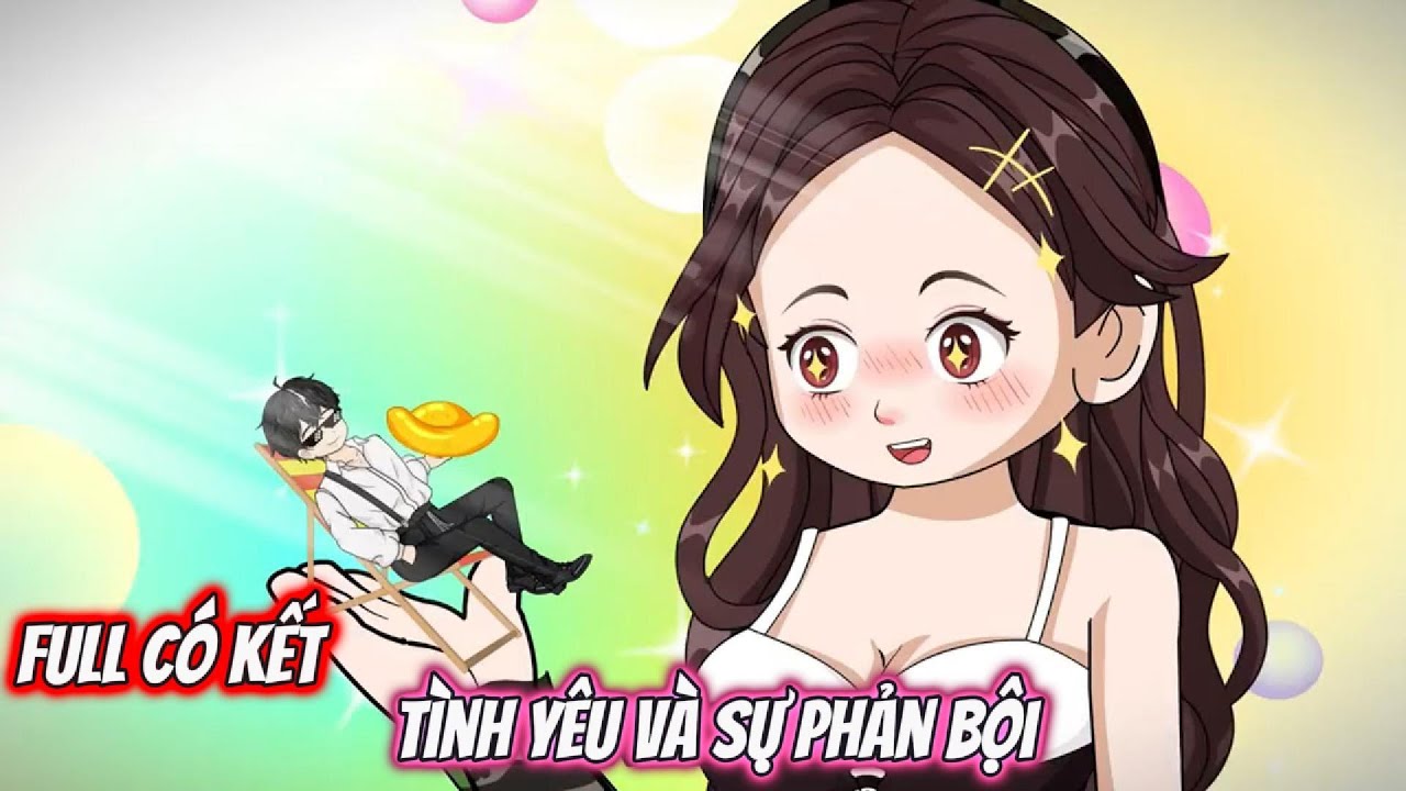Full Có Kết : Tình Yêu Và Sự Phản Bội - Tiểu Tam Sub