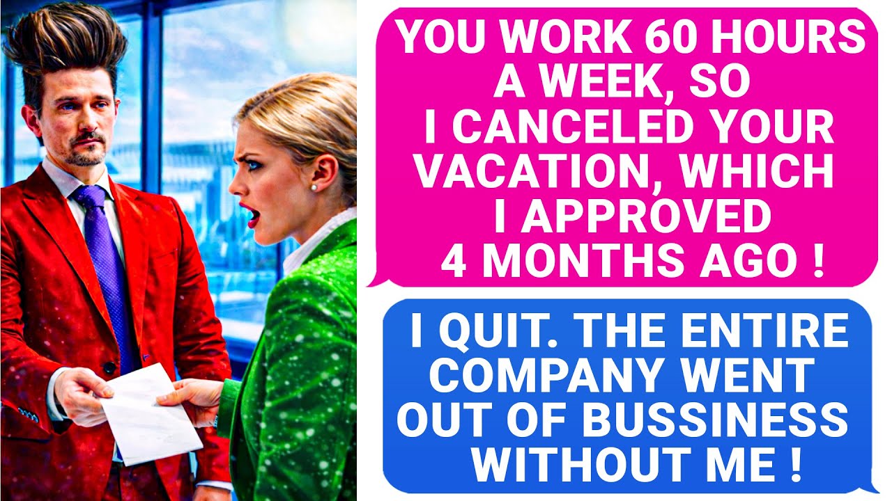 Boss Canceled My Vacation, Which He Approved 3 Months Ago! I Quit. Entire Company Shut Down! r/PR