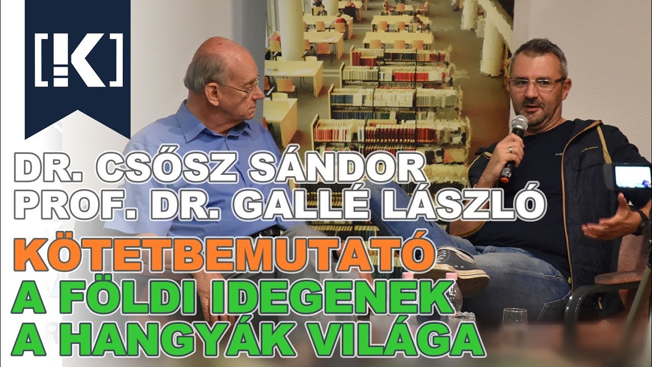 Dr. Csősz Sándor és Prof. Dr. Gallé László - A földi idegenek - A hangyák világa - Kötetbemutató
