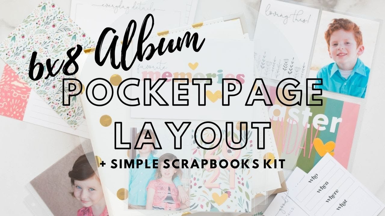 Pocket Page Layout + Simply Scrapbooks Kit