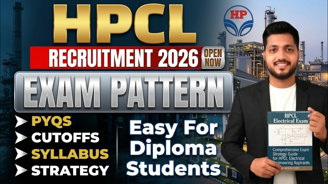 HPCL 2026 | Easy Way of Selection | Diploma Students | Syllabus/Strategy/Cutoffs/PYQs | Exam Pattern
