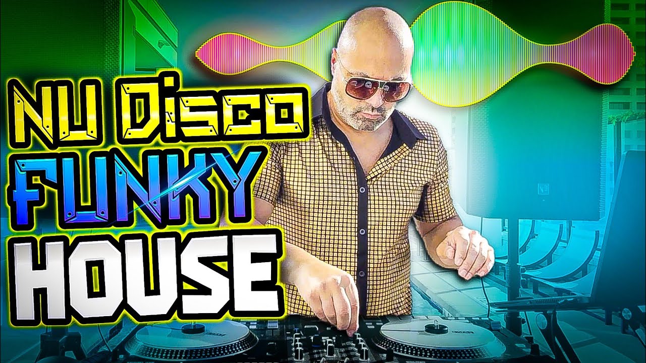 Nu Disco Funky House - Atlanta Poolside DJ Mix