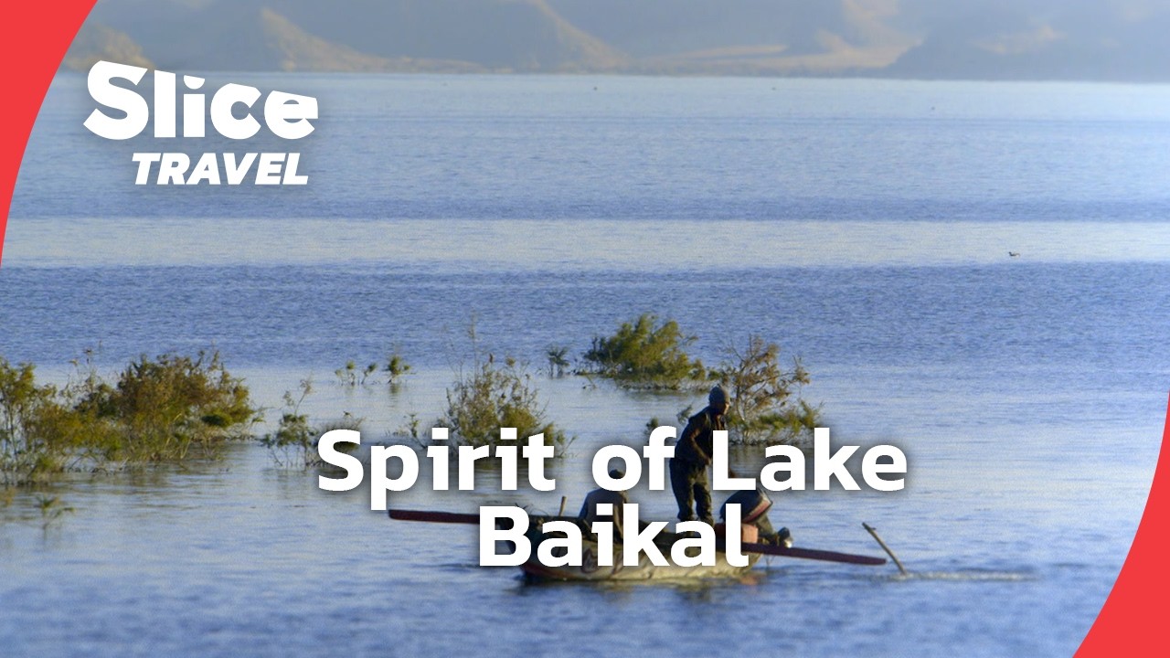 Lake Baikal, the Pearl of Siberia | SLICE TRAVEL