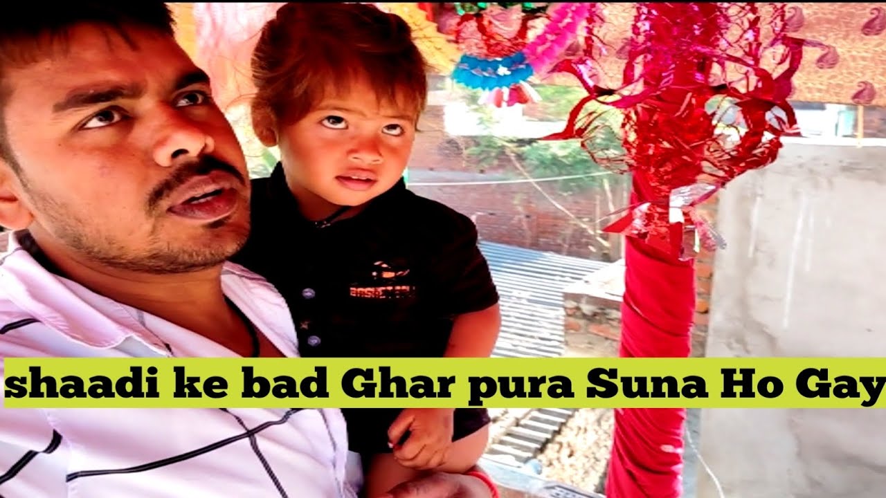 Shaadi ke bad Ghar pura Suna Ho Gaya😌