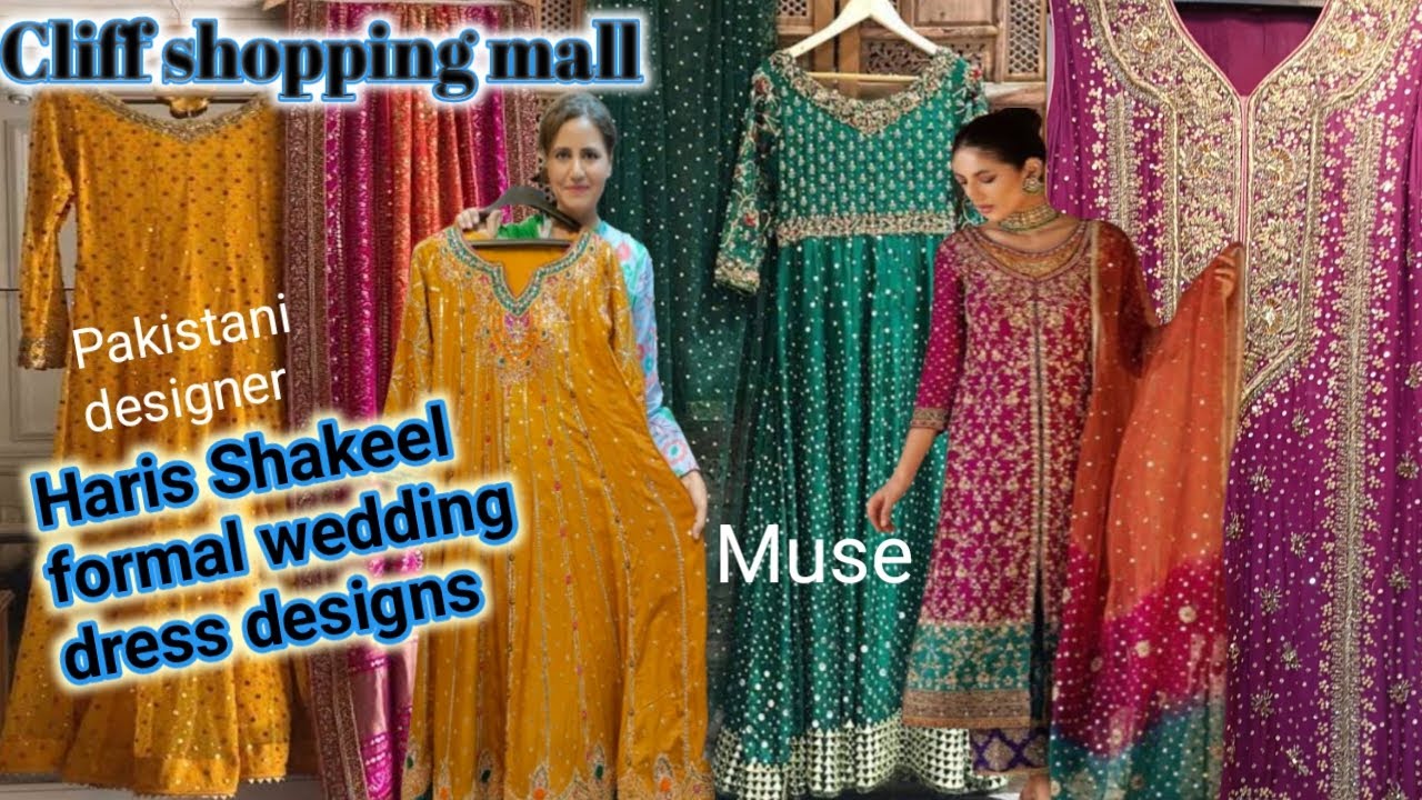 Pakistani designer Haris shakeel formal dress designs at Cliff shopping mall | local market