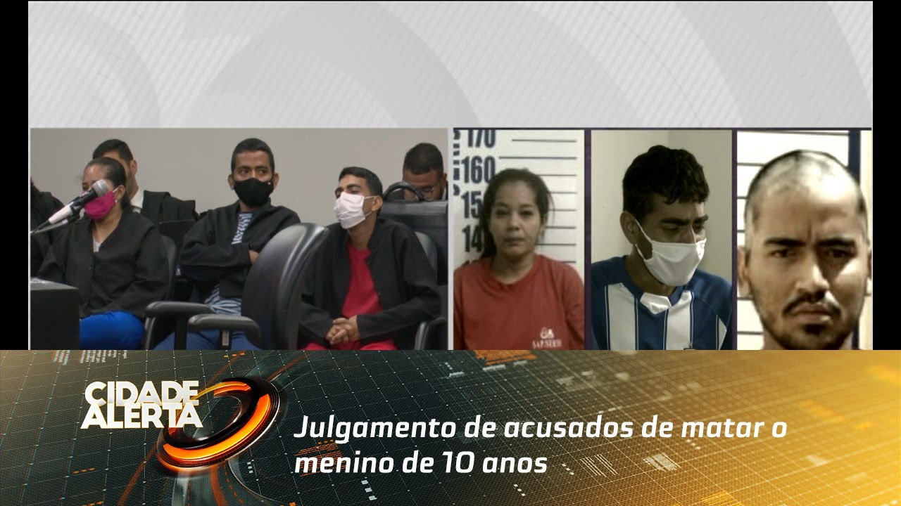 Caso Rhaniel Pedro: Julgamento de acusados de matar o menino de 10 anos segue no Fórum do Barro Duro