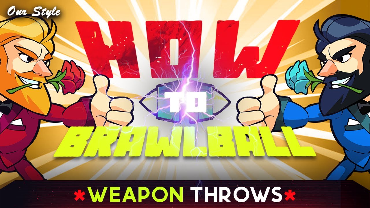Weapon Throws // How To BRAWLBALL (Ft. ThomaSerena)