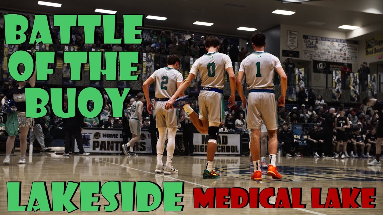 Battle of the Buoy! Boys Lakeside vs. Medical Lake (Varsity 2026 Highlights)