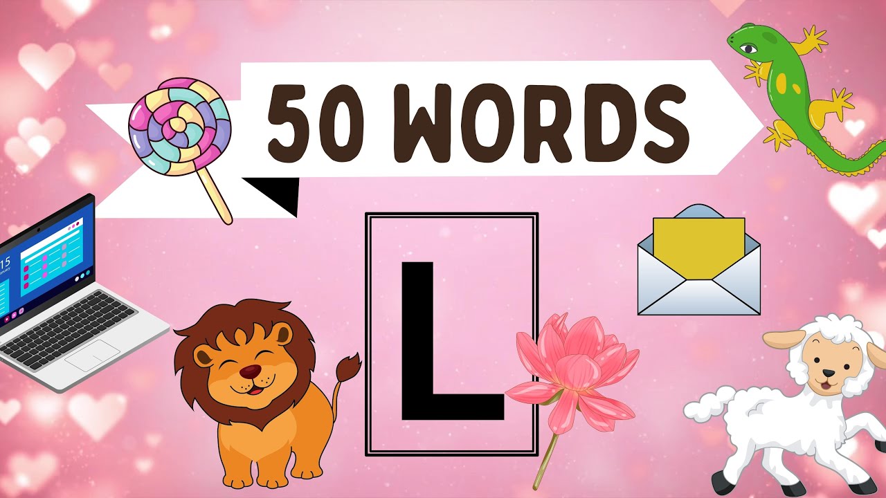 L Letter Words | 50 Words That Start With L | L Letter Words Vocabulary