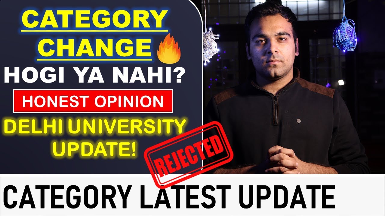 How to Change Category?🔥 | Delhi University Final Update on Category | Unofficial Analysis for D.U.