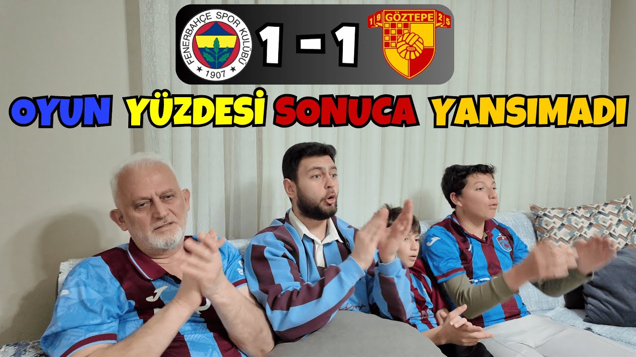 ⚽Fenerbahçe - Göztepe⚽ Maçına Tepki ! Kora Kor Mücadele !